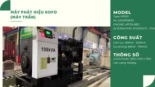 MÁY PHÁT ĐIỆN HIỆU KOFO (Máy trần) - Liên hệ 0918 026 532