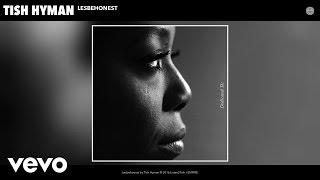 Tish Hyman - Lesbehonest (Audio)
