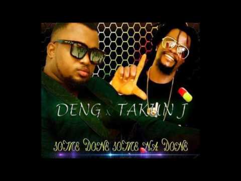 Liberian Music - DenG ft Takun J - Some done some na done