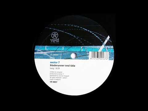 Sector 7 - Bladerunner End Title (Long) (1998)