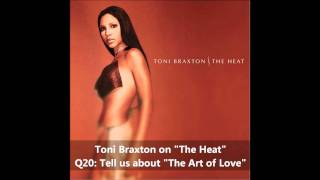 Toni Braxton on &quot;The Art of Love&quot;