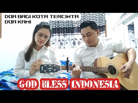 DOA BAGI KOTA TERCINTA - DOA KAMI (MEDLEY) - RIRI RANDY COVER