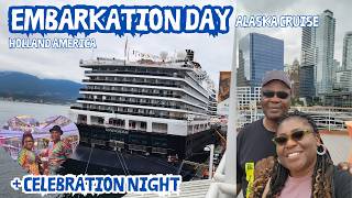 EMBARKATION DAY: CELEBRATION NIGHT // ALASKA CRUISE // KONINGSDAM CRUISE SHIP // VLOG 2