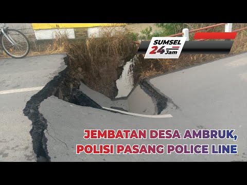  JEMBATAN DESA AMBRUK, POLISI PASANG POLICE LINE