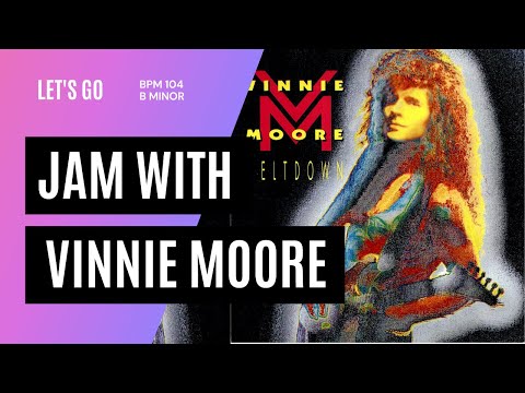 Jam With Vinnie Moore "Let's go" Tempo BPM 104 - B Minor Backing Track - #jamwith #backingtrack