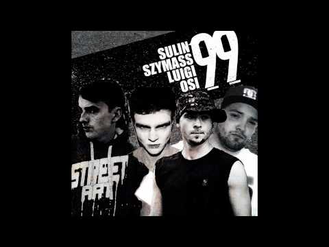 OSI feat. Sarius, Sulin, Szymass - 99