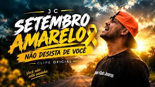 JC - FORÇA (CLIPE OFICIAL) | SETEMBRO AMARELO 💛 | VOCÊ NÃO ESTÁ SOZINHO