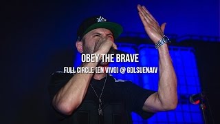 Obey The Brave - Full Circle @ #GDLsuenaIV, C3 Stage, Guadalajara. Mexico, 24/05/2015 (HD)