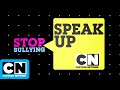 Stop Bullying Speak Up Special Presentation Speak Up Cartoon Network