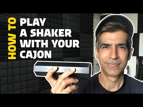 How to play a shaker with your cajon • Shaker Techniques • Cajon Lesson • Cajon Techniques