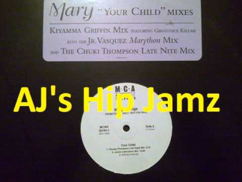 Mary J Blige - Your Child (Chucky Thompson Late Nite Mix)