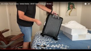 Eric Clarks Travel Videos - United States - MVST Select Suitcase Review.  Aluminum Luggage. WOW!!