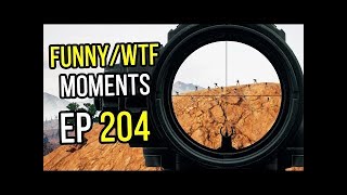 【PUBG Mobile】PUBG: Funny & WTF Moments Ep. 204