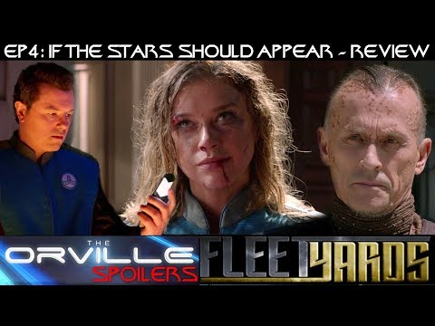Orville S01E04 "If The Stars Should Appear" Spoiler Review/Analysis - Fleetyards