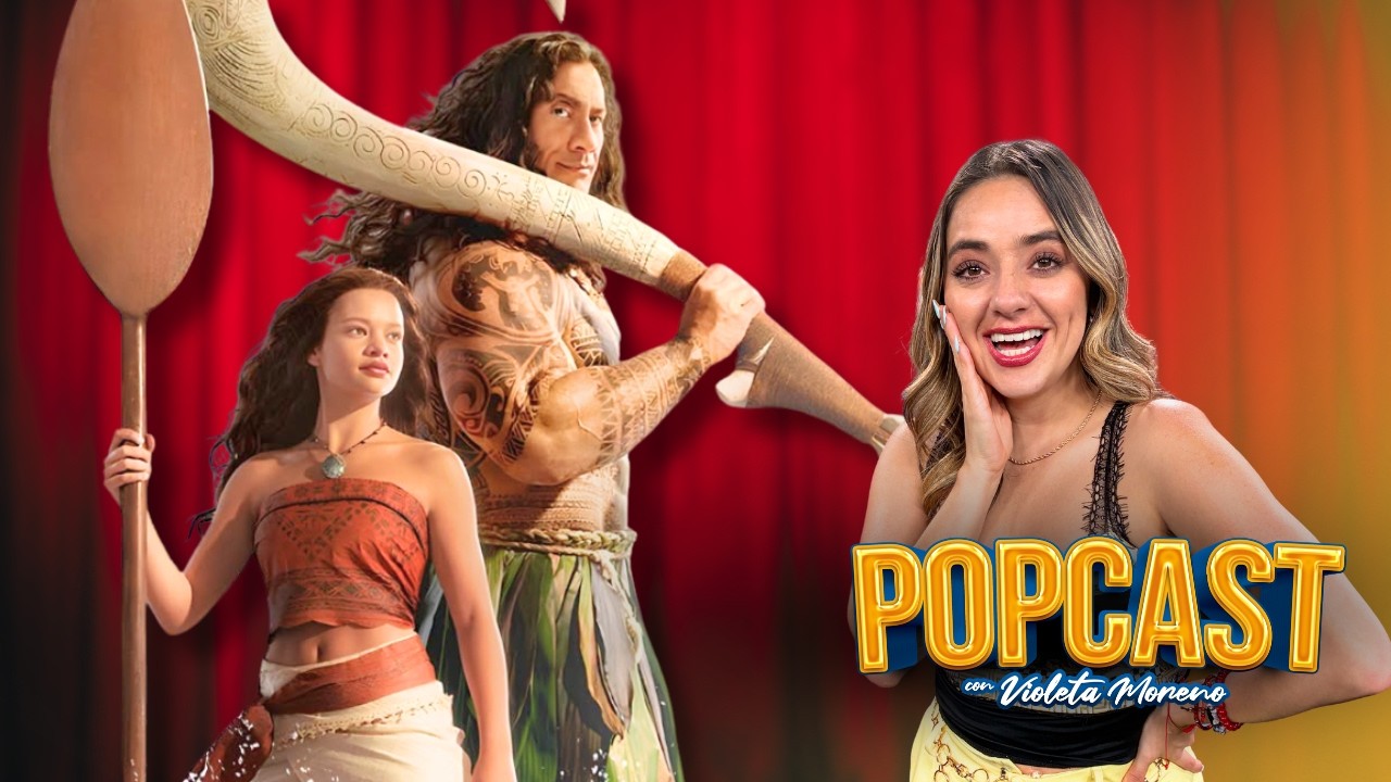 #Popcast con Violeta Moreno: ¡Live action de #Moana llega a las salas de #cine!