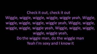 Sexy And I Know It lyrics by: LMFAO