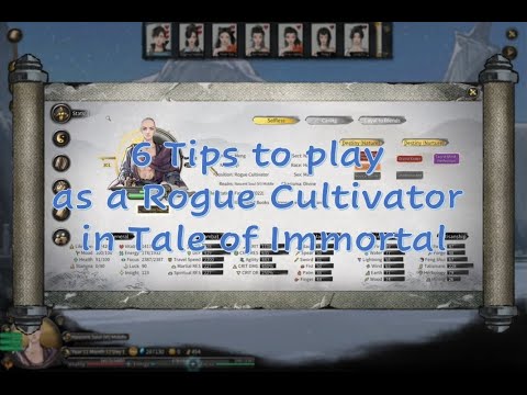 6 Tips to Play as a Rogue Cultivator in Tale of Immortal 鬼谷八荒 散修攻略