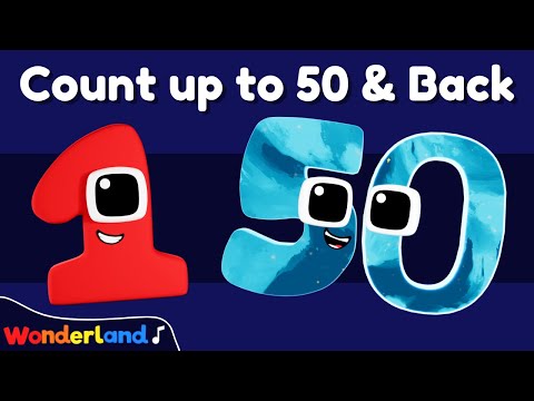 Wonderland Songs: 1 - 50 | Count up to 50 and Back | Learn to Count | Kids Songs