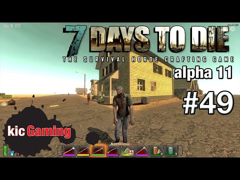 Let's Play 7 Days to Die alpha 11 Ep 49 - The plane, boss, the plain! - 7DTD gameplay (60fps)