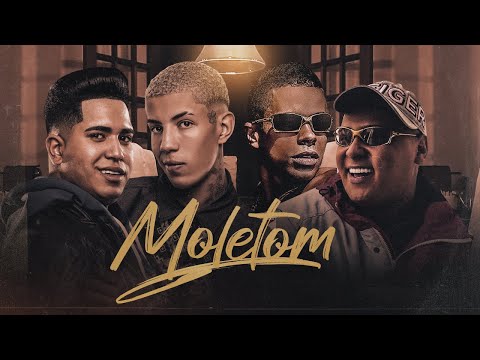 MCs Lele JP, Don Juan, Neguinho do Kaxeta e Ryan SP - MOLETOM (Prod. LTnoBeat e DJ Murillo  )