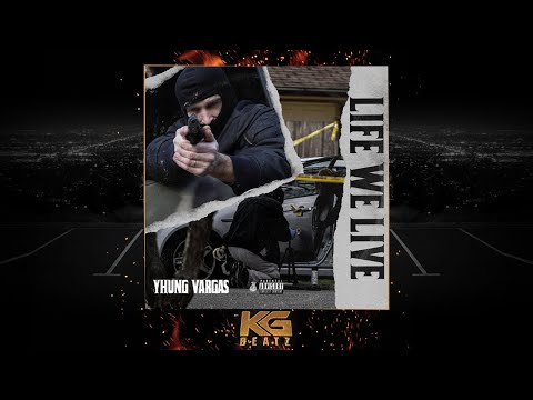 Yhung Vargas - Life We Live [Prod. By Strew-B] [New 2021]