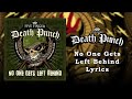 Five Finger Death Punch - No One Gets Left Behind (Lyrics Video) (HQ)