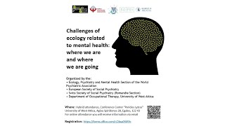 "Challenges of ecology related to mental health: where we are and where we are going"