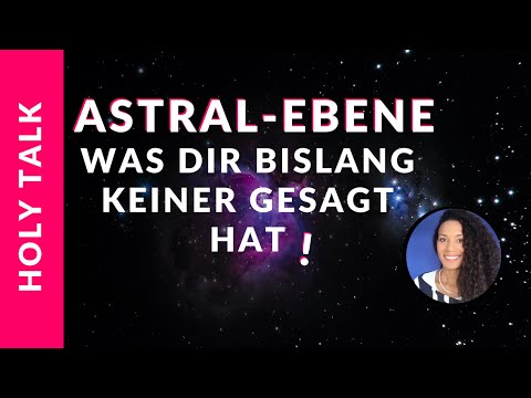 ASTRALEBENE - was ist das?