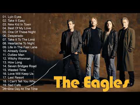 The Eagles Greatest Hits Full Album 2023 | Best Songs Of The Eagles 2023