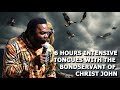 6 Hours Intensive Tongues With The Bondservant Of Christ John