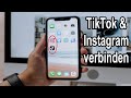 Link TikTok And Instagram Automatically Share TikTok Videos On Instagram