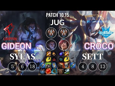 GRF GIDEON Sylas vs hyF Croco Sett Jungle - KR Patch 10.15