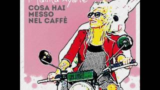 Malika Ayane - Cosa Hai Messo Nel Caffè