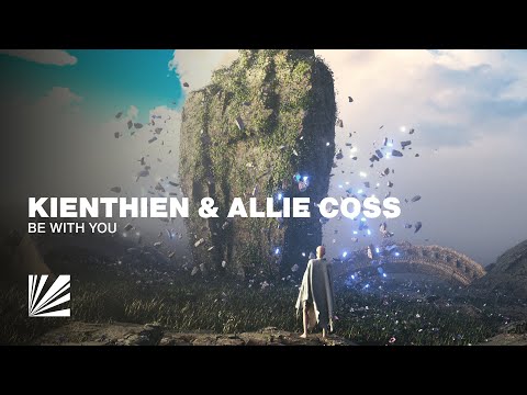 KienThien & Allie Coss - Be With You [Diversity Release]