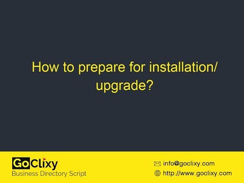 How to prepare for Installation/Upgrade?