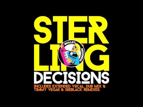 Sterling - Decisions (Timmy Vegas Remix) • (Preview)