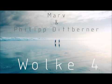 Philipp Dittberner & Marv - Wolke 4 (Original Mix) |Out Now|