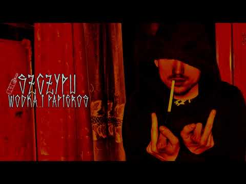 Szczypu - Wódka i Papieros