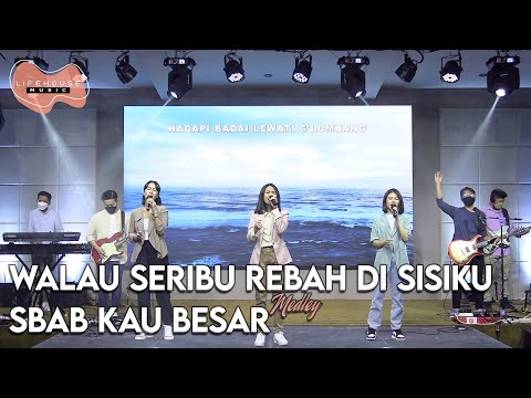 Walau Seribu Rebah medley S'bab Kau Besar - ( cover )  Lifehouse Music ft. Inda Belgrade L.