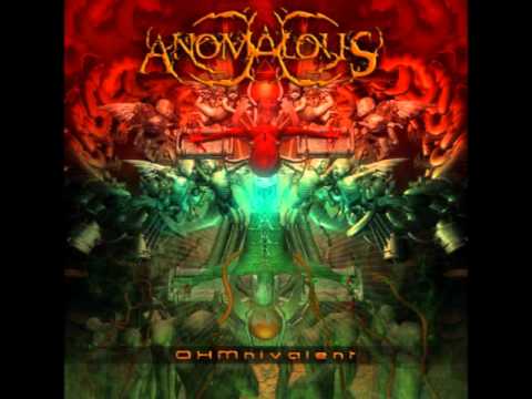 ANOMALOUS - Ohmnivalent