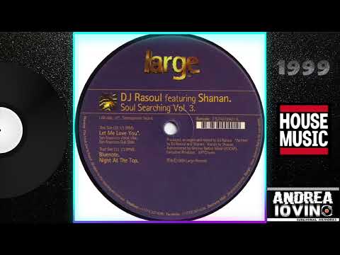 DJ Rasoul Featuring Shanan – Let Me Love You (San Francisco Vocal Vibe)