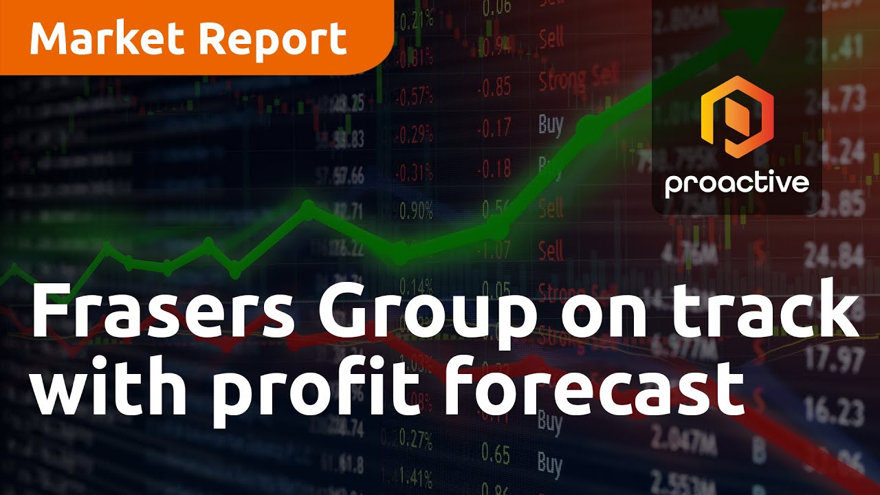 Frasers Group on track with profit forecast - Market Report