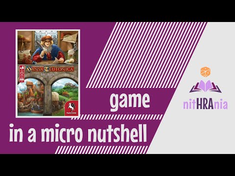 Game in a micro.Nutshell - Hansa Teutonica (how to play)