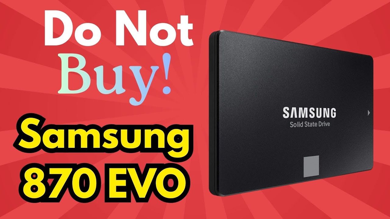 Samsung 870 EVO SSD Review – Massive Reliability Issues Nobody Talks About