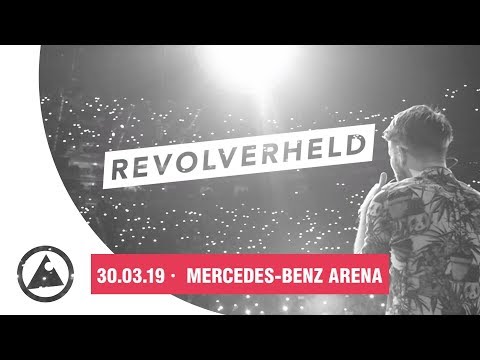Revolverheld · Am 30.03.2019 in der Berliner Mercedes-Benz Arena