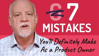 Seven Mistakes You