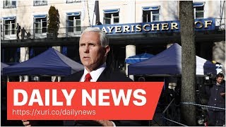 Daily News - Pence Rebukes Europe Over Iran, Venezuela, Russia Links