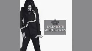 Michael Jackson - I Am A Loser (2019 Remastered) [Audio HQ]