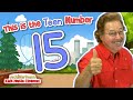 I Can Show The Number 15 In So Many Ways Jack Hartmann