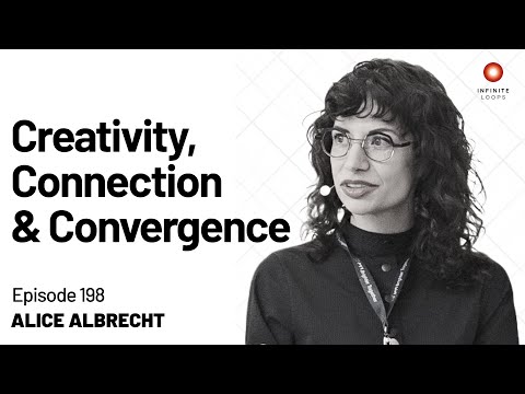 Alice Albrecht — On Creativity, Connection & Convergence - YouTube
